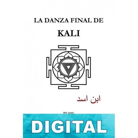 La danza final de Kali Ibn Asad