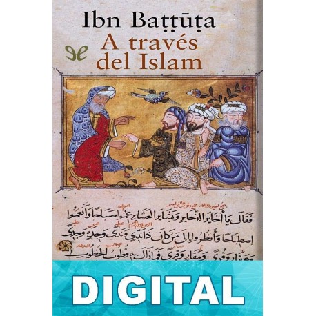A través del Islam Ibn Battuta