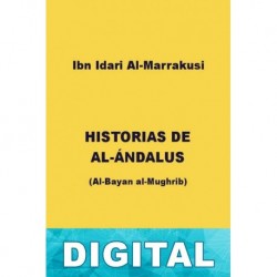 Historias de Al-Ándalus Ibn Idari Al-Marrakusi