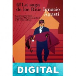 La saga de los Rius Ignacio Agustí