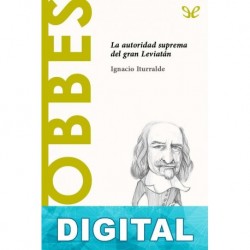 Hobbes. La autoridad suprema del gran Leviatán Ignacio Iturralde