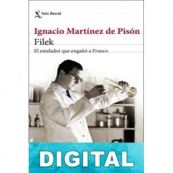 Filek: El estafador que engañó a Franco Ignacio Martínez de Pisón