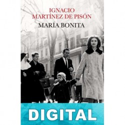 María bonita Ignacio Martínez de Pisón