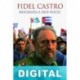 Fidel Castro, biografía a dos voces Ignacio Ramonet