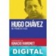Hugo Chávez Ignacio Ramonet