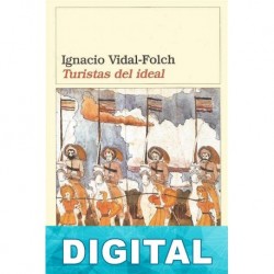 Turistas del ideal Ignacio Vidal-Folch
