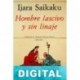 Hombre lascivo y sin linaje Ihara Saikaku