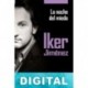 La noche del miedo Iker Jiménez