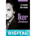 La noche del miedo Iker Jiménez