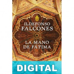 La mano de Fátima Ildefonso Falcones