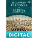 La reina descalza Ildefonso Falcones