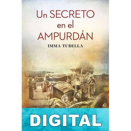 Un secreto en el Ampurdán Imma Tubella