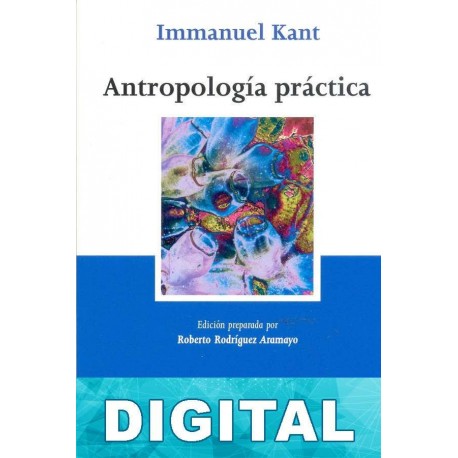 Antropología práctica Immanuel Kant