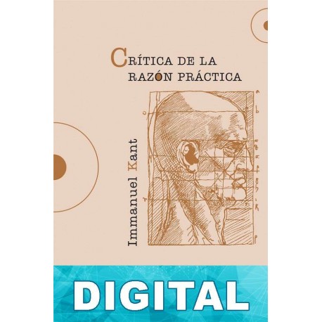 Crítica de la razón práctica (trad. Miñana-Morente) Immanuel Kant