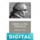 Sobre la paz perpetua Immanuel Kant