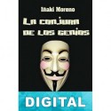 La conjura de los genios Iñaki Moreno
