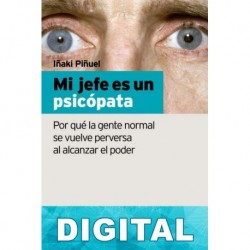 Mi jefe es un psicópata Iñaki Piñuel