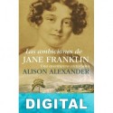 Las ambiciones de Jane Franklin Alison Alexander