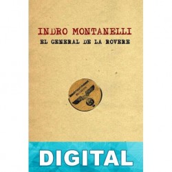 El general de la Rovere Indro Montanelli