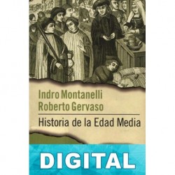 Historia de la Edad Media Indro Montanelli & Roberto Gervaso