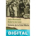 Historia de la Edad Media Indro Montanelli & Roberto Gervaso