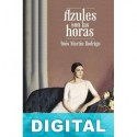 Azules son las horas Inés Martín Rodrigo