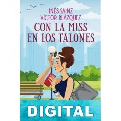 Con la miss en los talones Inés Sainz & Víctor Blázquez