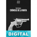 Crónicas de la mafia Íñigo Domínguez