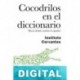 Cocodrilos en el diccionario Instituto Cervantes
