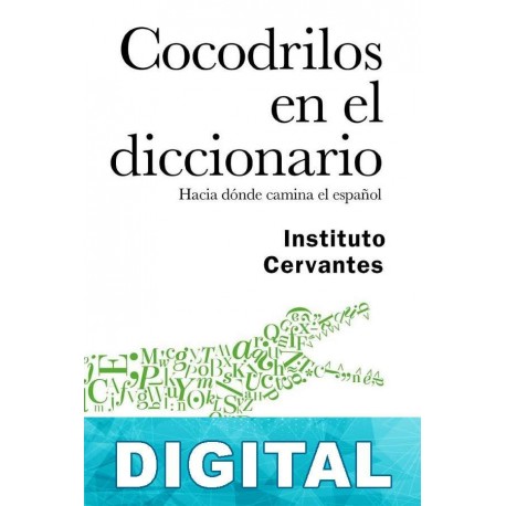 Cocodrilos en el diccionario Instituto Cervantes