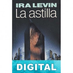 La astilla Ira Levin