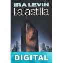 La astilla Ira Levin