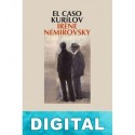 El caso Kurílov Irène Némirovsky