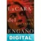 La cara del engaño Iris Johansen