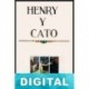 Henry y Cato Iris Murdoch