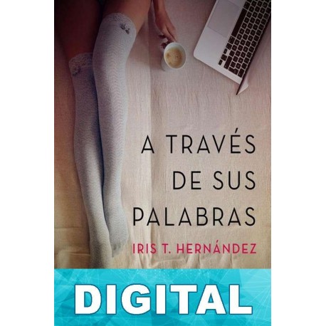 A través de sus palabras Iris T. Hernández