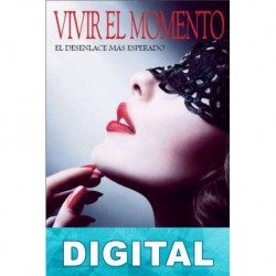 Vivir el momento Iris T. Hernández