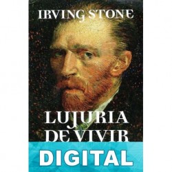 Lujuria de vivir Irving Stone