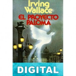 El proyecto Paloma Irving Wallace