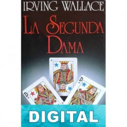 La Segunda Dama Irving Wallace