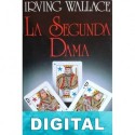 La Segunda Dama Irving Wallace