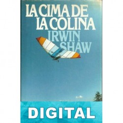 La cima de la colina Irwin Shaw