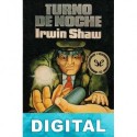 Turno de noche Irwin Shaw