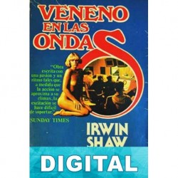 Veneno en las ondas Irwin Shaw