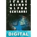Alpha Centauri, la estrella más próxima Isaac Asimov