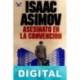 Asesinato en la convención Isaac Asimov