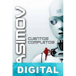 Asimov: Cuentos Completos Isaac Asimov