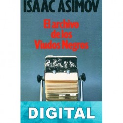 El archivo de los Viudos Negros Isaac Asimov