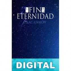 El fin de la eternidad (trad. Miguel López Genicio) Isaac Asimov