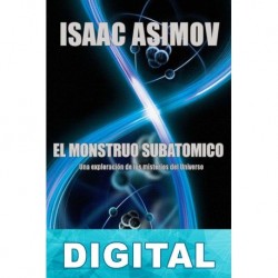 El monstruo subatómico Isaac Asimov